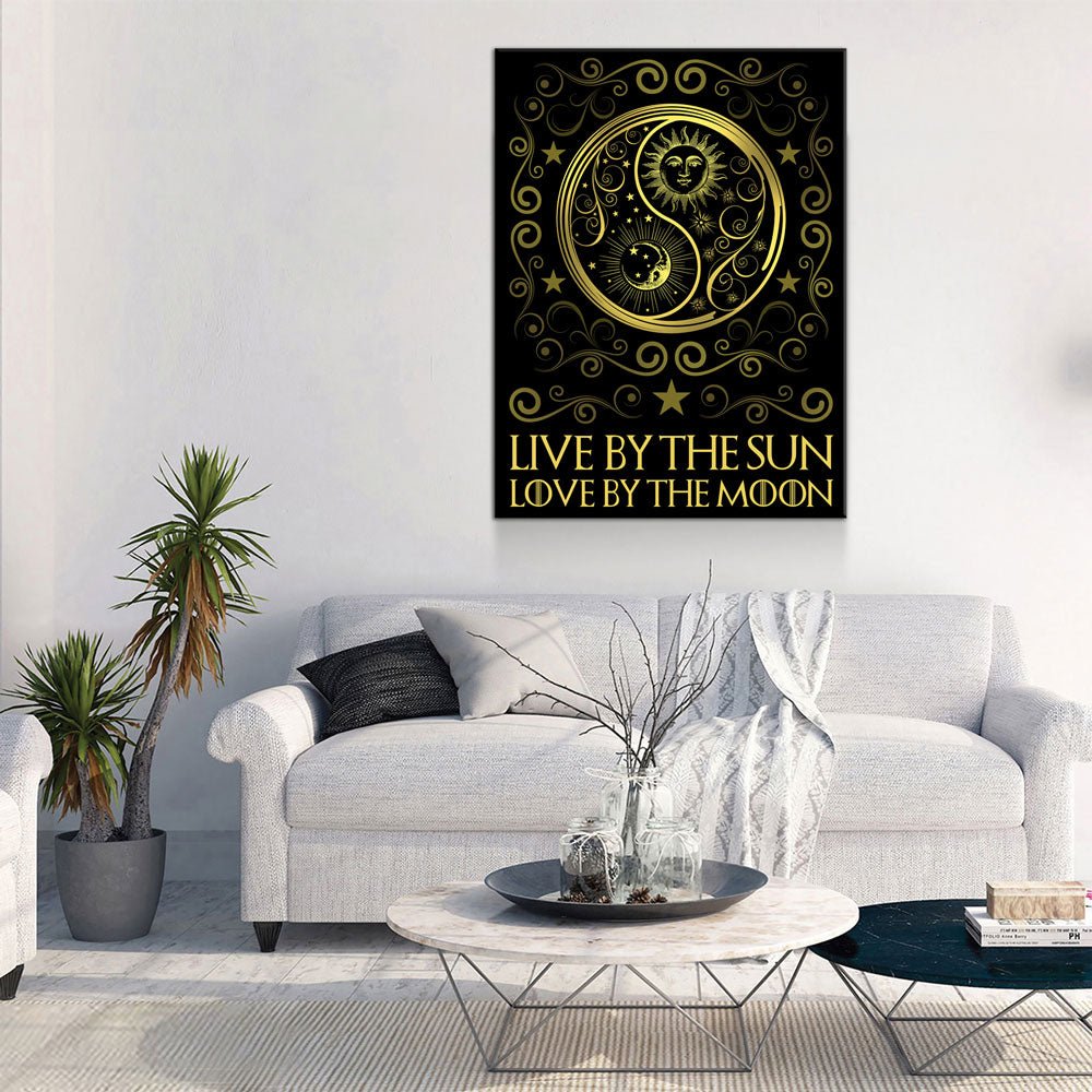 Live By The Sun Love By The Moon Canvas Wall Art, Motivational Quote - Royal Crown Pro