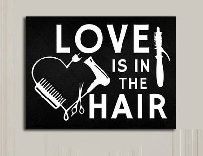 Love Is In The Hair Canvas Wall Art, Beauty Salon, Hair Salon, Barber Shop, Salon Decor, Hair Stylist - Royal Crown Pro