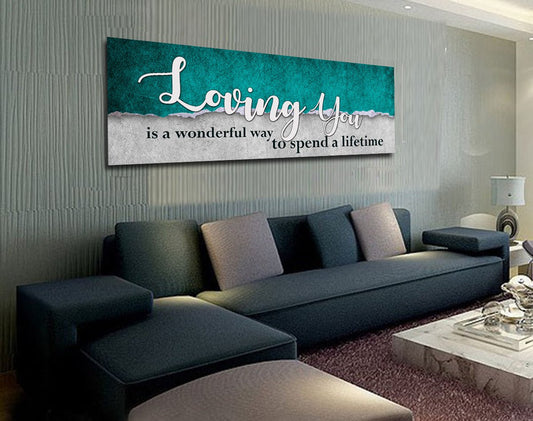 Loving You Is A Wonderful Way To Spend A Lifetime Framed Canvas Romantic Wall Art - Royal Crown Pro