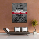 Stay Away From Negative People They Have A Problem For Every Solution Framed Canvas Wall Art - Royal Crown Pro