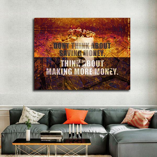 Think About Making More Money Motivational Canvas Wall Art - Royal Crown Pro